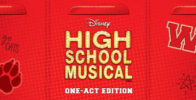 Disney HIGH SCHOOL MUSICAL One-Act Edition